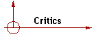 Critics